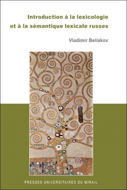 RC BIB Couverture. PUM. Vladimir Beliakov. Introduction à la lexicologie et à la sémantique lexicale russes. EP 20140101 7439.jpg